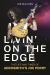 Livin' on the Edge : The Life and Times of Aerosmith's Joe Perry