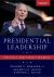 Presidential Leadership : Politics and Policy Making
