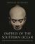 Empires of the Southern Ocean : Early Civilizations of Mainland and Insular Southeast Asia