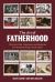 The Art of Fatherhood : What Art, Film, Television, and Literature Tell Us about Being a Good Father