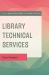 Library Technical Services : Future Forward