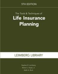 Tools & Techniques of Life Insurance Planning