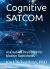 Cognitive SATCOM : AI-Enabled Resilience for Modern Battlefields