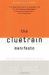 The Cluetrain Manifesto : The End of Business As Usual