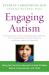 Engaging Autism : Using the Floortime Approach to Help Children Relate, Communicate, and Think