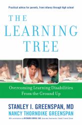 The Learning Tree : Overcoming Learning Disabilities from the Ground Up