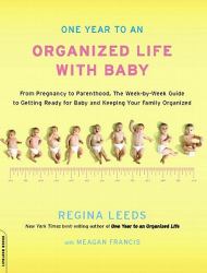One Year to an Organized Life with Baby