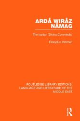 Ardā Wirāz Nāmag : The Iranian 'Divina Commedia'