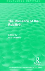 Routledge Revivals: the Romance of the Rubáiyát (1959)