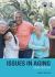 Issues in Aging Issues in Aging