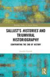 Sallust's Histories and Triumviral Historiography