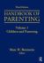 Handbook of Parenting : Volume I: Children and Parenting, Third Edition