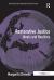 Restorative Justice : Ideals and Realities