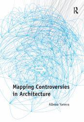 Mapping Controversies in Architecture