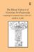 The Ritual Culture of Victorian Professionals : Competing for Ceremonial Status, 1838-1877