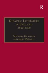 Didactic Literature in England 1500-1800 : Expertise Constructed