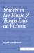 Studies in the Music of Tomás Luis de Victoria