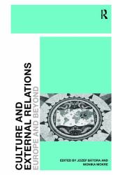 Culture and External Relations : Europe and Beyond