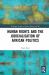Human Rights and the Judicialisation of African Politics