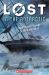 Lost in the Antarctic: the Doomed Voyage of the Endurance (Lost #4)