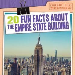 20 Fun Facts about the Empire State Building