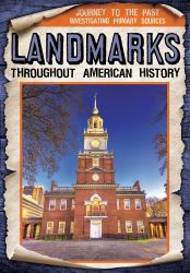Landmarks Throughout American History