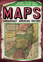 Maps Throughout American History
