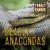Deadly Anacondas