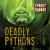 Deadly Pythons