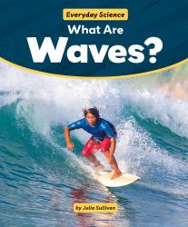 What Are Waves?