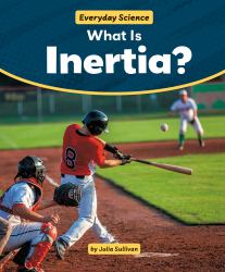 What Is Inertia?