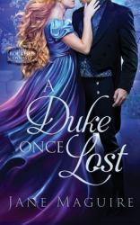 A Duke Once Lost