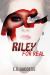 Riley for Real Riley for Real