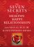 The Seven Secrets to Healthy, Happy Relationships