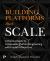 Building Platforms That Scale : A Practical Guide to Composable Platform Engineering with Fractal Architecture