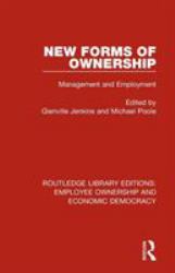 New Forms of Ownership : Management and Employment
