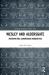 Wesley and Aldersgate : Interpreting Conversion Narratives