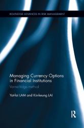 Managing Currency Options in Financial Institutions : Vanna-Volga Method