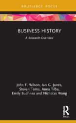 Business History : A Research Overview