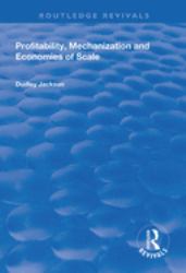 Profitability Mechanization and Economies of Scale