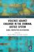 Violence Against Children in the Criminal Justice System : Global Perspectives on Prevention