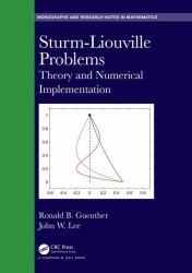 Sturm-Liouville Problems : Theory and Numerical Implementation