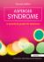 Asperger Syndrome : A Practical Guide for Teachers