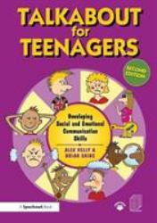 Talkabout for Teenagers : Developing Social and Emotional Communication Skills