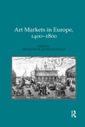 Art Markets in Europe, 1400-1800