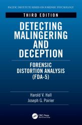 Detecting Malingering and Deception : Forensic Distortion Analysis (FDA-5)