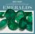 Emeralds