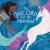 The Unicorn and the Mermaid