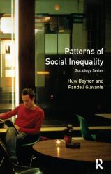 Patterns of Social Inequality : Essays for Richard Brown
