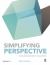 Simplifying Perspective : A Step-By-Step Guide for Visual Artists Simplifying Perspective : A Step-By-Step Guide for Visual Artists